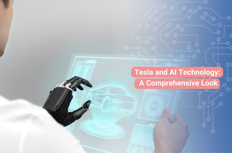 Tesla and AI Technology: A Comprehensive Look